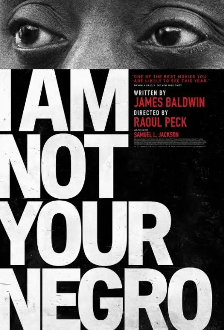 《我不是你的黑鬼》影评：超越种族标签，揭露美国历史真相与灵魂拷问